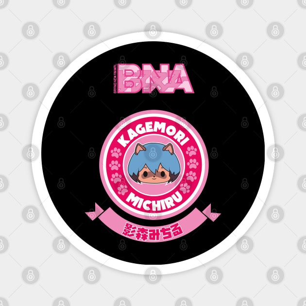 BRAND NEW ANIMAL (BNA): KAGEMORI MICHIRU CHIBI CIRCLE Magnet by FunGangStore